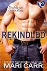 Rekindled  (Cowboy Quickies, #2)