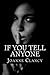 If You Tell Anyone