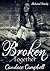 Broken Together by Candace Campbell