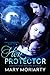 Her Protector by Mary  Moriarty