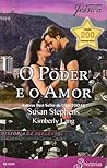 O Poder e o Amor: Paixão dominadora / Brilho do Amor / Súditos do prazer