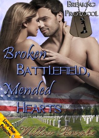 Broken Battlefield, Mended Hearts (Breaking Protocol, #2)