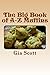 The Big Book of A-Z Muffins