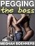 Pegging the Boss
