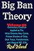 Big Ban Theory: Elementary Essence Applied to Tin, What Dreams May Come, Frozen Shades of Grey, Transformers, Dick Tracy, and Magical ME 22th, Volume 50