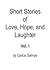 Short Stories of Love, Hope...