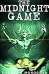 The Midnight Game by Madeline Monoghan