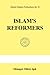 Islam's Reformers by M. Sıddık Gümüş
