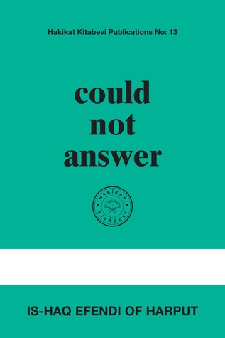 Could not Answer (Hakikat Kitabevi Publications Book 13)