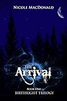 The Arrival