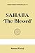 Sahaba ‘The Blessed’