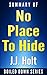 No Place to Hide by J.J. Holt