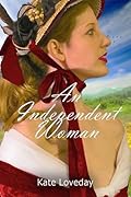 An Independent Woman