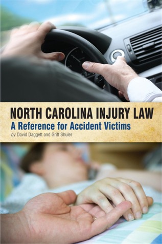 North Carolina Injury Law: A Reference for Accident Victims