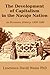 The Development of Capitalism in The Navajo Nation