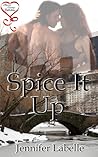 Spice It Up by Jennifer Labelle