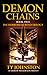 Demon Chains (Book II of The Horrors of Bond Trilogy)