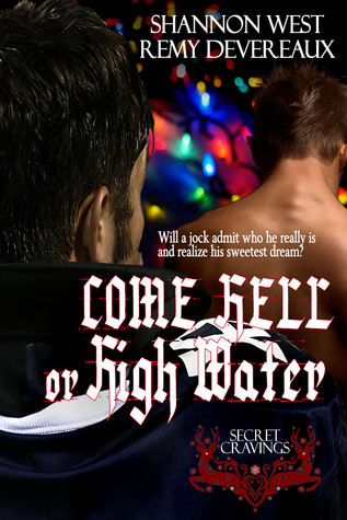 Come Hell or High Water (Kindle Edition)