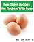 Two Dozen Recipes For Cooking With Eggs by Tom Watts