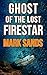 Ghost Of The Lost Firestar