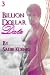 Billion Dollar Date (Book #...