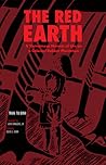 The Red Earth: A Vietnamese Memoir of Life on a Colonial Rubber Plantation (Volume 66) (Ohio RIS Southeast Asia Series)