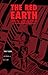 The Red Earth: A Vietnamese Memoir of Life on a Colonial Rubber Plantation (Volume 66) (Ohio RIS Southeast Asia Series)