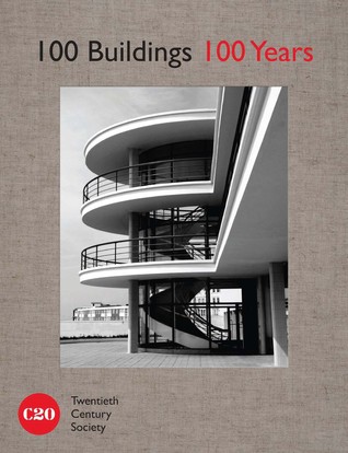 100 Buildings 100 Years (Hardcover)