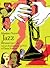 Jazz: Istruzioni per l'uso. Con DVD