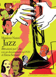 Jazz: Istruzioni per l'uso. Con DVD