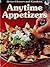 Better Homes and Gardens Anytime Appetizers