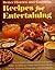 Better homes and gardens recipes for entertaining (Better homes and gardens books)