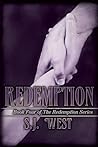 Redemption by S.J. West Redemption by S.J. West