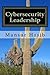 Cybersecurity Leadership: P...