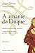 A Amante do Duque - Volume I