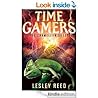Time Gamers The Chameleon Quest by Lesley Reed