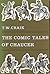 The Comic Tales of Chaucer by T.W. Craik