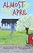 Almost April