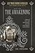 The Awakening (Les Trois Souris Aveugles #1)