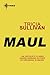 Maul by Tricia Sullivan