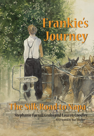 Frankie s Journey: The Silk Road to Napa