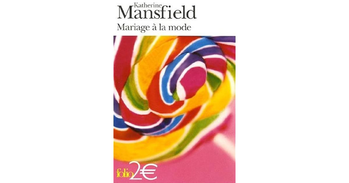 Marriage a la Mode by Katherine Mansfield