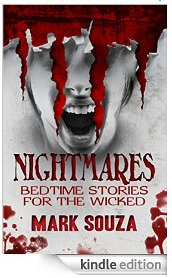 Nightmares Bedtime Stories for the Wicked (Kindle Edition)