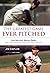 The Greatest Game Ever Pitched: Juan Marichal, Warren Spahn and the Pitching Duel of the Century