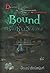 Bound เรือนซากวิญญาณ