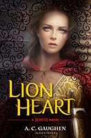 Lion Heart (Scarlet, #3)