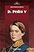 D. Pedro V (Reis de Portugal #31)