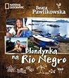Blondynka na Rio ...