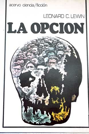 Portada de La opción, de Leonard C. Lewin