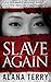 Slave Again (Whispers of Re...